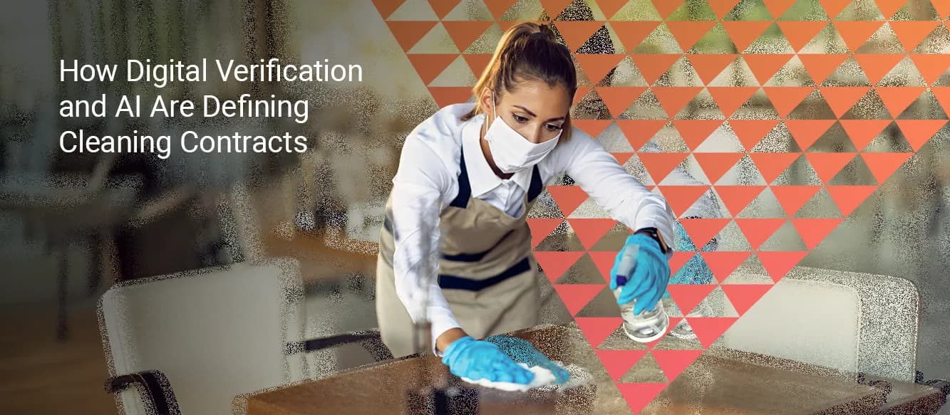 Is Cleaning Becoming a Data Business? How Digital Verification, AI, and Outcome-Based Contracts Are Changing the Commercial Sector Is Cleaning Becoming a Data Business? How Digital Verification, AI, and Outcome-Based Contracts Are Changing the Commercial Sector